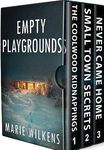 Empty Playgrounds: A Small Town Riveting Kidnapping Mystery Thriller Boxset