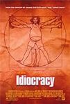 Idiocracy Poster Movie 27x40 Luke W