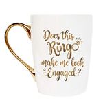 MaySunset Funny Cute Gold Ceramic Coffee Tea Cup, Does This Ring Make Me Look Engaged Coffee Mug for Women Men Girlfriend Boyfriend Birthday Christmas Engagement Wedding Gift