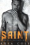 Saint: Sinister Knights #3