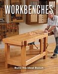 Workbenches: Build the Ideal Bench