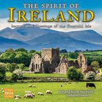 The Spirit of Ireland 2024 Wall Calendar â€” Images and Blessings of The Emerald Isle, 12 x 12\