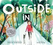 Outside In: A Caldecott Honor Award