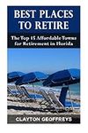 Best Places to Retire: The Top 15 A