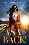 Asa Is Back!: An Asa Reynolds Suspense Short Story 1