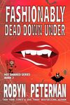 Fashionably Dead Down Under (Hot Damned Series, Book 2)