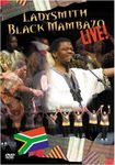 Ladysmith Black Mambazo: Live [DVD]