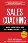 Sales Coaching: Making the Great Leap from Sales Manager to Sales Coach (BUSINESS BOOKS)
