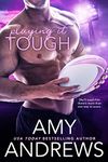 Playing It Tough (Sydney Smoke Rugby Series Book 8)