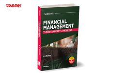 Taxmann's Financial Management – Theory | Concepts | Problems – Perfect synthesises of theory & practice, covering financial models non-mathematically | Integrating legal scenarios & practices