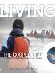 Living the Gospel Life - Daily Devotions for Christians on a Mission, Volume 3 Number 3 - 2013 July, August, September