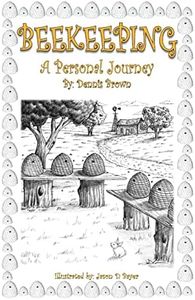 Beekeeping: A Personal Journey