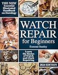 Watch Repair for Beginners: The New