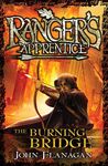 Ranger's Apprentice 2: The Burning Bridge (Ranger's Apprentice Series)