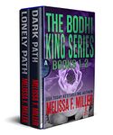 The Bodhi King Series: Volume 1 (Books 1 and 2) (The Bodhi King Box Set Collection)