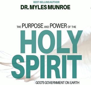 The Purpose and Power of the Holy Spirit: God's Government on Earth