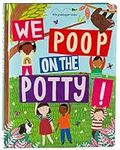 We Poop on the Potty! (Mom's Choice