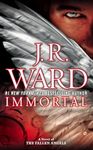 J.R. Ward's Immortal