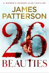 26 Beauties: The unputdownable new thriller in the Number 1 Sunday Times bestselling series (Women's Murder Club)