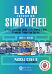 Lean Production Simplified: A Plain-Language Guide to the World's Most Powerful Production System