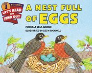 A Nest Full of Eggs: An Illustrated Picture Book About Robin Lifecycle Across Four Seasons for Kids (Ages 4-8) (Let's-Read-and-Find-Out Science 1)