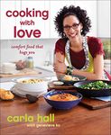 Cooking with Love: Comfort Food that Hugs You