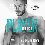 Player on Ice: Boys of Winter, Book 5