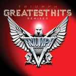 Triumph: Greatest Hits Remixed