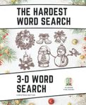 3-D Word Search: Christmas Edition, The Hardest Word Search