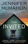 The Invited: A Novel