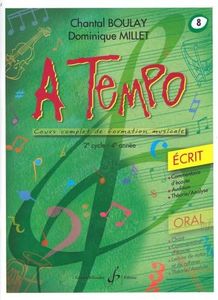 A tempo - partie ecrite - volume 8