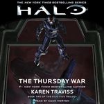 HALO: The Thursday War: HALO, Book 9