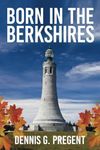 Born in the Berkshires