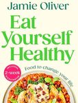 Eat Yourself Healthy: Jamie’s Ultim