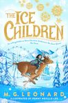 The Ice Children: The must-read magical mystery winter adventure for all the family