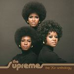 The Supremes : The 70s Anthology