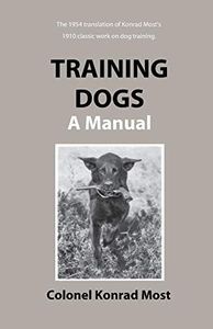 Training Dogs: A Manual