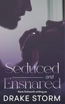 Seduced an