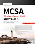 MCSA Windows Server 2016 Study Guide: Exam 70-740