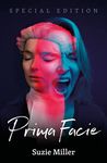 Prima Facie: Special Edition (NHB Modern Plays) -The definitive version of the award-winning script, together with colour photos and exclusive additional content