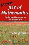 More Joy of Mathematics: Exploring 