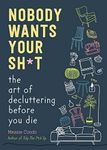 Nobody Wants Your Sh*t: The Art of 