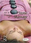 The Art & Practice of Stone Massage