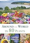 Around the World in 80 Plants: An e