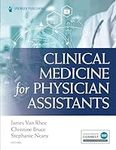 Clinical Medicine for Physician Ass