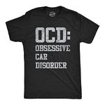 Mens OCD Obsessive Car Disorder T Shirt Funny Mechanic Garage Graphic Gift for Dad Mens Funny T Shirts Dad Joke T Shirt for Men Funny Mechanic T Shirt Black XXL