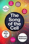 The Song of the Cell: An Exploration of Medicine and the New Human