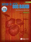 Sittin' in with the Big Band: Drumset: Jazz Ensemble Play-Along