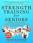 Strength Training for Seniors: Incr