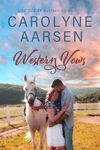 Western Vows: A Sweet Christian Western Romance (Cowboys of Aspen Valley Book 5)